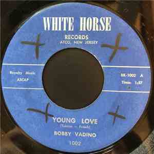 Bobby Vadino - Young Love / Slippery Sal album