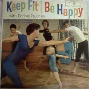 Bonnie Prudden - Keep Fit And Be Happy album
