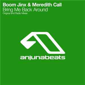 Boom Jinx & Meredith Call - Bring Me Back Around album
