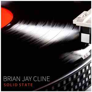 Brian Jay Cline - Solid State album