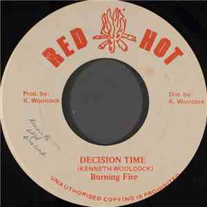 Burning Fire - Decision Time album