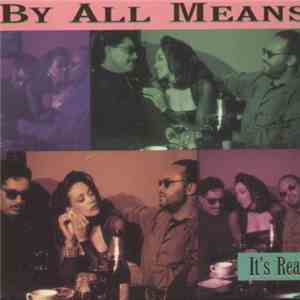 By All Means - It's Real album