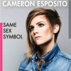 Cameron Esposito - Same Sex Symbol album