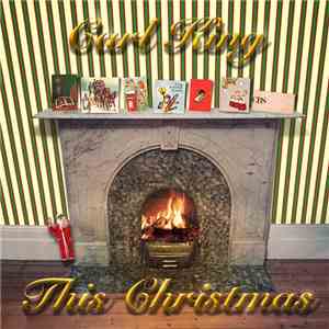 Carl King  - This Christmas/Hello Stranger album
