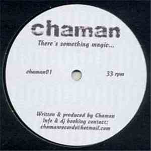Chaman - There's Something Magic... album