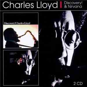 Charles Lloyd - Discovery! & Nirvana album