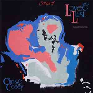 Chris & Cosey - Songs Of Love & Lust album