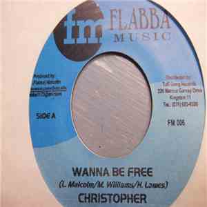 Christopher  - Wanna Be Free album