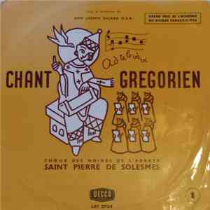 Chœur Des Moines De L'Abbaye Saint-Pierre De Solesmes, Dom Joseph Gajard O.S.B. - Chant Gregorien album