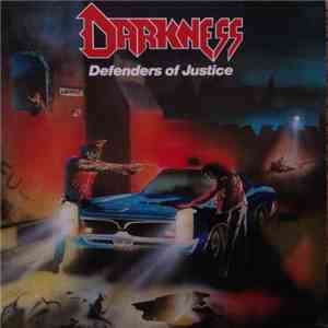 Darkness  - Defenders Of Justice album