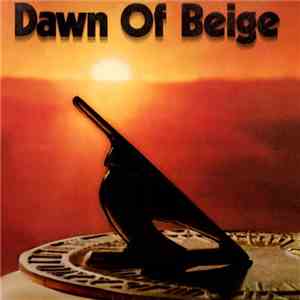 Dawn Of Beige - Dawn Of Beige album
