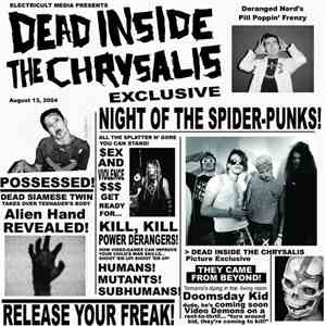 Dead Inside The Chrysalis - Night of the Spider Punks album