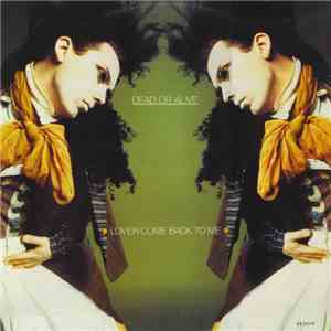 Dead Or Alive - Lover Come Back To Me album