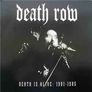 Death Row - Death Is Alive: 1981-1985 album