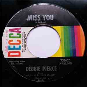 Debbie Pierce - Miss You / You Were A Big, Big, Man In My Life Yesterday album