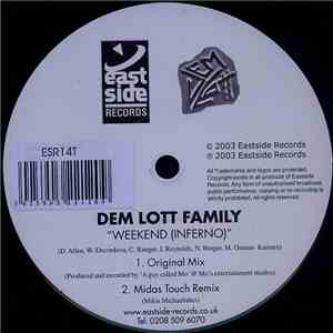 Dem Lott Family - Weekend (Inferno) album