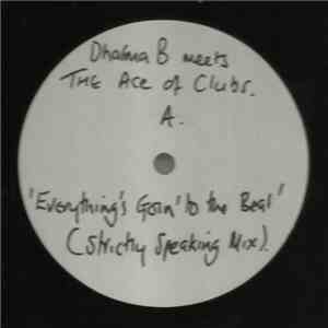 Dharma B meets Ace Of Clubs - Everything's Goin' To The Beat album