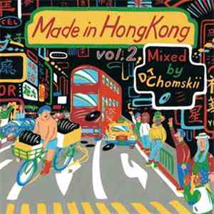 DJ Chomskii - Made In Hong Kong Vol.2 album