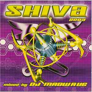 DJ Madwave - Shiva 2003 album