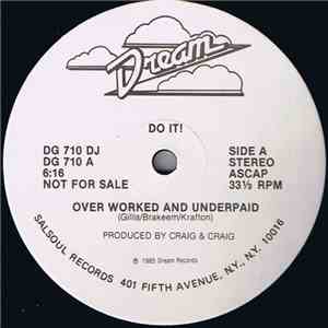 Do It!  - Overworked And Underpaid album