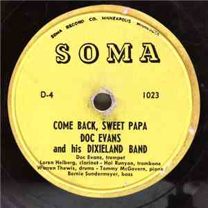 Doc Evans And His Dixieland Band - Come Back, Sweet Papa / Mississippi Mud album