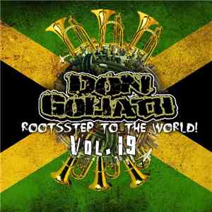 Don Goliath - Rootsstep to the World Vol. 19 album