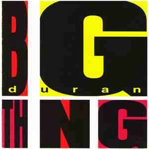 Duran Duran - Big Thing album