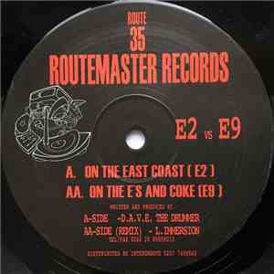 E2  vs E9 - On The East Coast / On The E's And Coke album