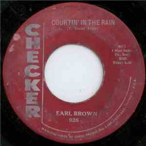 Earl Brown  - Courtin' In The Rain / Why Why Why album