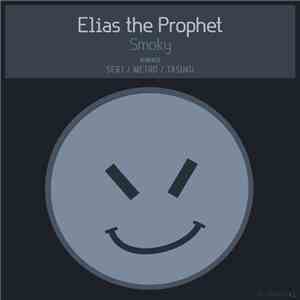 Elias The Prophet - Smoky album