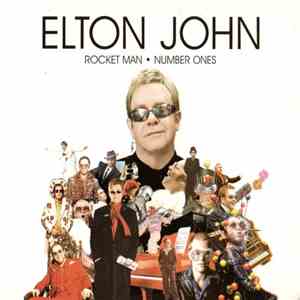 Elton John - Rocket Man ● Number Ones album
