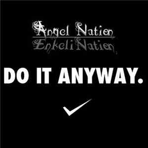 EnkElination - Do It Anyway album