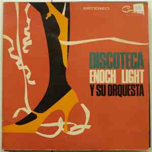Enoch Light Y Su Orquesta - Discoteca album