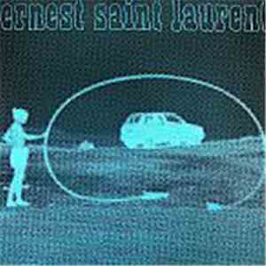 Ernest Saint Laurent - A Good Trip With My Grandmother album