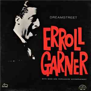Erroll Garner - Dreamstreet album
