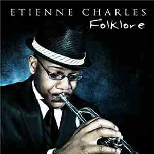 Etienne Charles - Folklore album