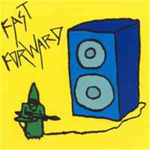 Fast Forward  - Fast Forward album