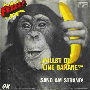 Fezzz! - Willst Du Eine Banane? / Sand Am Strand! album
