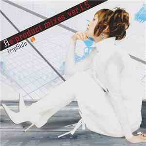 fripSide - Re:product mixes ver.I.S. album