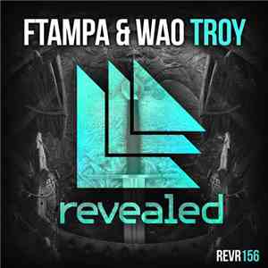 FTampa & WAO - Troy album