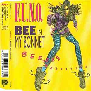F.U.N.O. - Bee In My Bonnet album