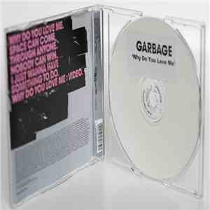 Garbage - Why Do You Love Me album