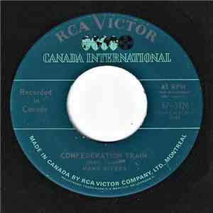 Hank Rivers - Confederation Train / Hank's Centennial Travels album