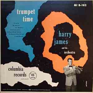 Harry James And His Orchestra - Trumpet Time album