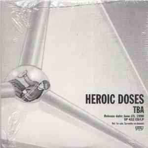 Heroic Doses - TBA album