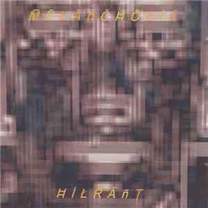 Hilrant - Melancholia album