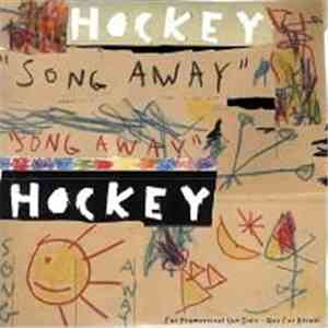 Hockey  - Song Away album
