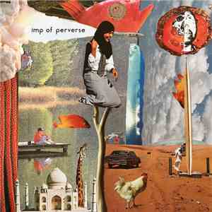 Imp Of Perverse - Not Getting What You Want, One Step At A Time album