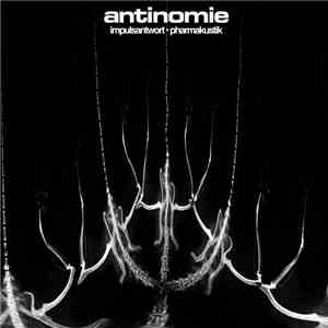 Impulsantwort + Pharmakustik - Antinomie album