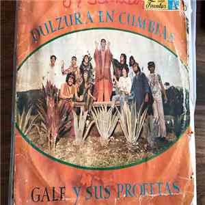 Jaime Gale Y Sus Profetas - Dulzura En Cumbias album